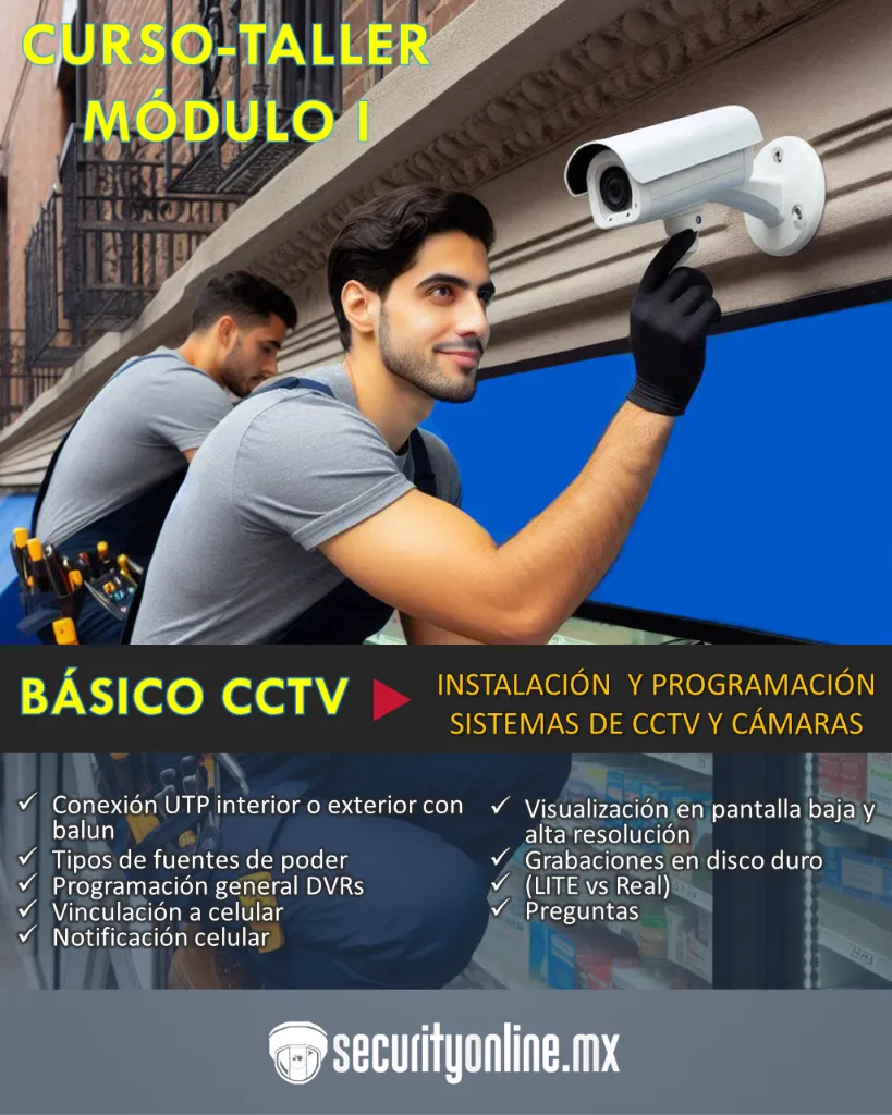ZA00-01  MÓDULO I; CURSO BÁSICO DE INSTALACIÓN Y PROGRAMACIÓN DE SISTEMAS CCTV